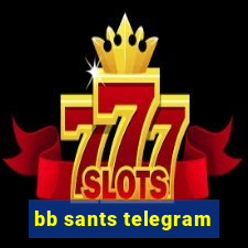 bb sants telegram